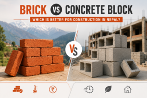 Brick vs Concrete Block: Which Is Better for Construction in Nepal?